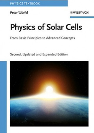 Kniha Physics of Solar Cells Uli Wurfel