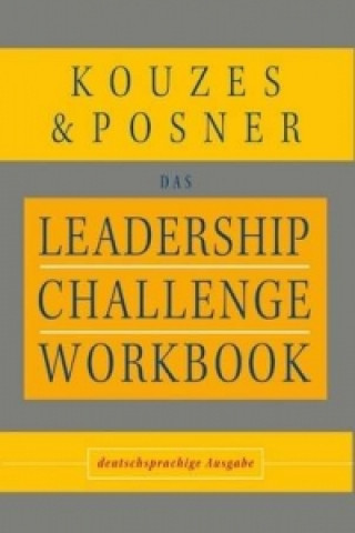 Książka Leadership Challenge Workbook James M. Kouzes