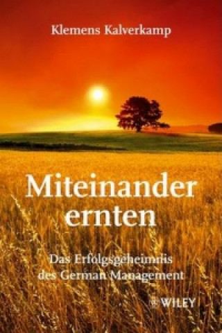 Книга Miteinander ernten Klemens Kalverkamp