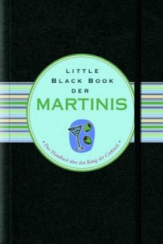 Libro Little Black Book der Martinis Nannette Stone