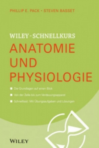 Kniha Wiley-Schnellkurs Anatomie und Physiologie Wiley
