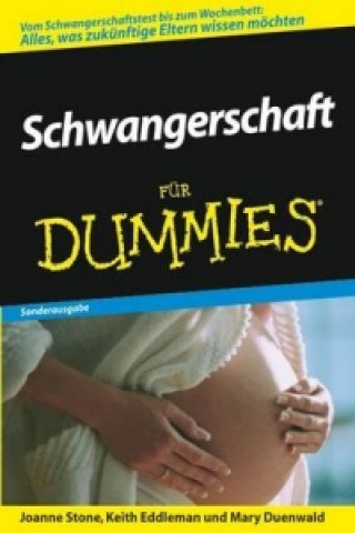 Buch Schwangerschaft fur Dummies - Sonderausgabe Joanne Stone