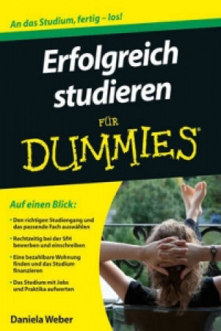 Książka Erfolgreich studieren fur Dummies Daniela Weber