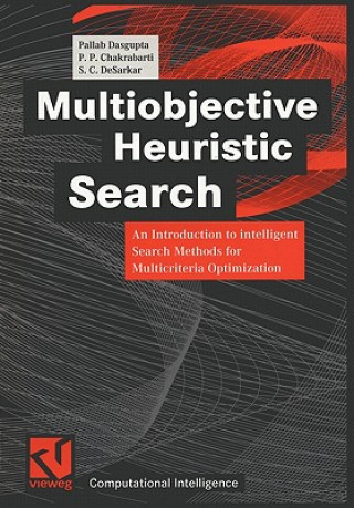 Könyv Multiobjective Heuristic Search Pallab Dasgupta