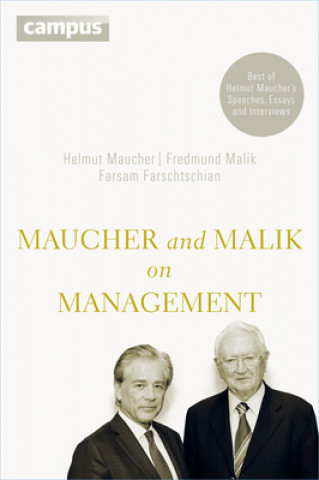 Carte Maucher and Malik on Management Helmut Maucher