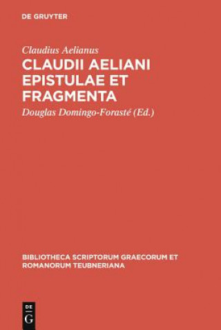 Kniha Epistulae Et Fragmenta CB Aelianus