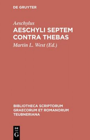 Knjiga Septem Contra Thebas Pb Aeschylus/West