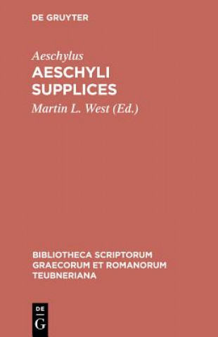 Knjiga Supplices Pb Aeschylus/West