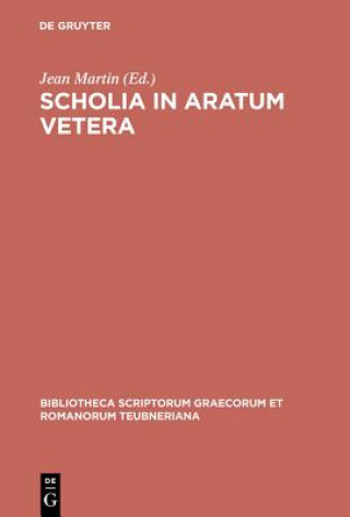 Könyv Scholia in Aratum Vetera CB Aratus/Martin