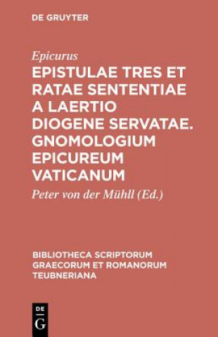 Könyv Epistulae Tres Et Ratae Sente Pb Epicurus