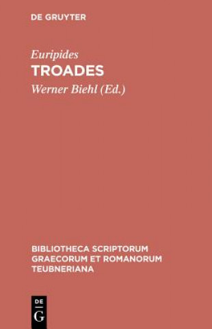 Kniha Troades CB Euripides/Biehl
