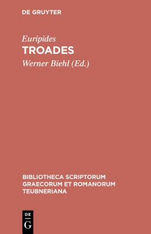 Buch Troades CB Euripides/Biehl