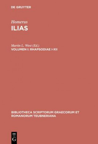 Könyv Ilias, Vol. I CB Homer/West