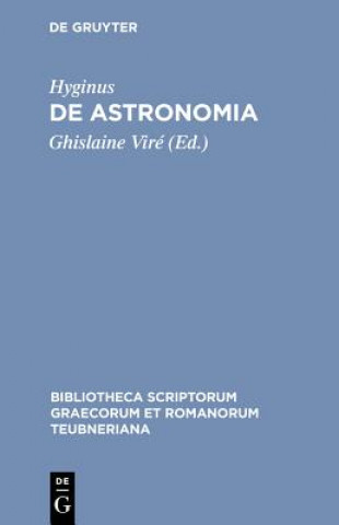 Kniha De Astronomia CB Hyginus/Vire