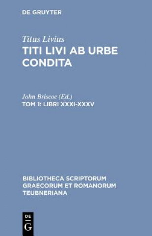 Kniha AB Urbe Condita, Libri Xxxi-X CB Livius/Briscoe