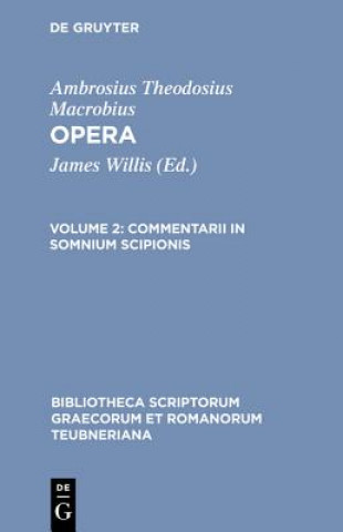 Kniha Opera, Vol. II CB Macrobius/Willis