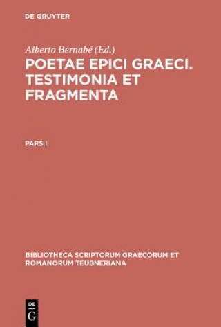 Livre Poetarum Epicorum Graecorum T CB Alberto Bernabé