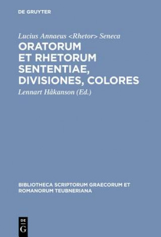 Kniha Oratorum Et Rhetorum Sententi CB Seneca The Elder