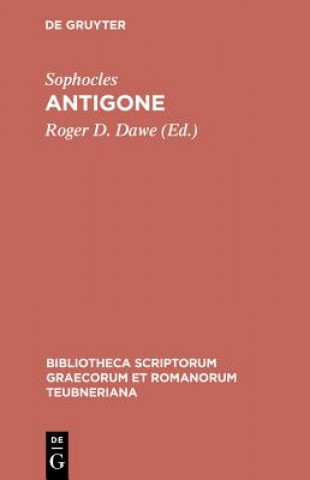 Könyv Antigone Pb Sophocles/Dawe
