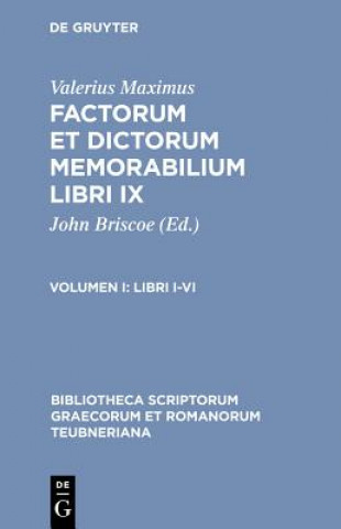 Buch Factorum Et Dictorum Memorabi CB Valerius Maximus