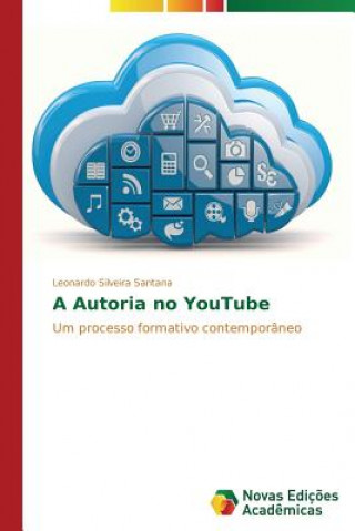 Kniha Autoria no YouTube Leonardo Silveira Santana