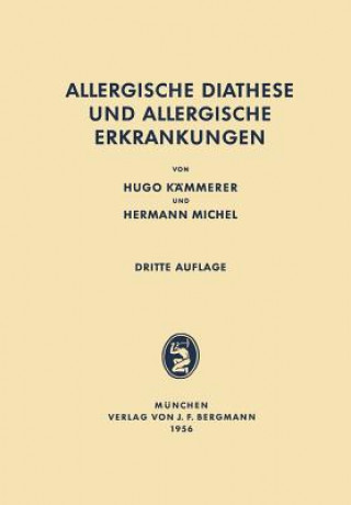 Książka Allergische Diathese Und Allergische Erkrankungen Hugo Kämmerer