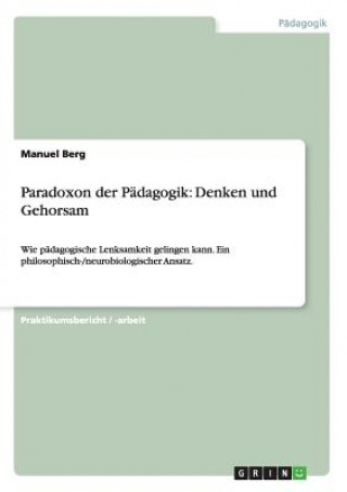 Carte Paradoxon der Padagogik Manuel Berg