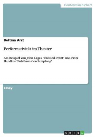 Βιβλίο Performativitat im Theater Bettina Arzt