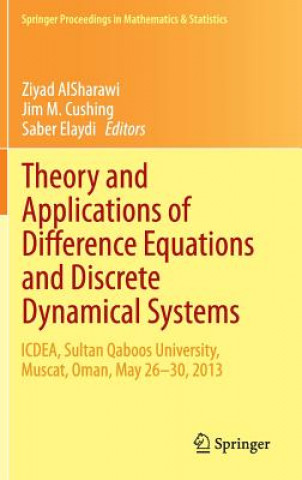 Книга Theory and Applications of Difference Equations and Discrete Dynamical Systems Ziyad AlSharawi