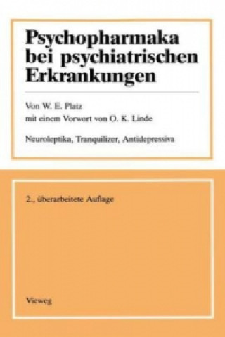 Livre Psychopharmaka bei psychiatrischen Erkrankungen Werner E. Platz