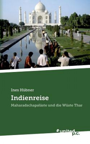 Kniha Indienreise Ines Hübner