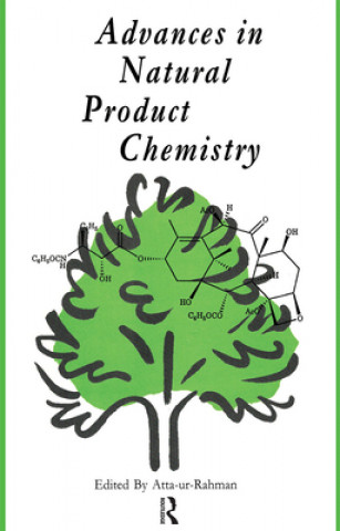Knjiga Advances in Natural Product Chemistry Atta-ur Rahman