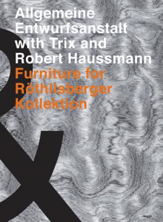 Könyv Allgemeine Entwurfsanstalt with Trix and Robert Haussmann Trix Haussmann