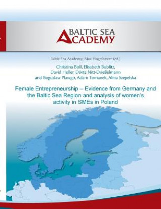 Книга Female Entrepreneurship - Evidence from Germany and the Baltic Sea Region Christina Boll