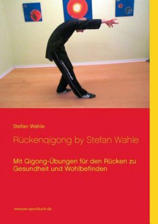 Könyv Ruckenqigong by Stefan Wahle Stefan Wahle