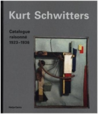 Книга Kurt Schwitters Catalogue raisonne 