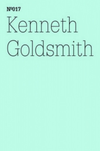 Carte Kenneth Goldsmith Kenneth Goldsmith