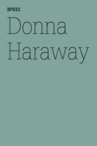 Kniha Donna Haraway Donna Haraway
