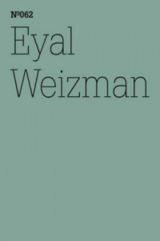 Książka Eyal Weizman Eyal Weizman