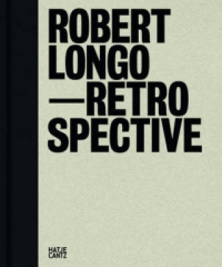 Kniha Robert Longo Hal Foster