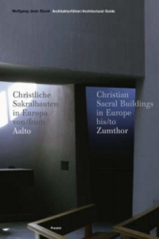 Книга Architectural Guide to Christian Sacred Buildings in Europe Since 1950 W.J Stock