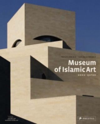 Książka Museum of Islamic Art Doha, Qatar Philip Jodidio