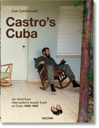Kniha Lee Lockwood. Castro's Cuba. 1959-1969 Lee Lockwood