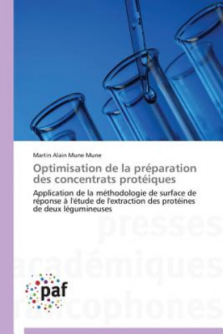 Carte Optimisation de la Preparation Des Concentrats Proteiques Martin Alain Mune Mune
