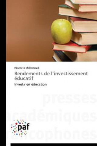 Kniha Rendements de L Investissement Educatif Houssein Mahamoud