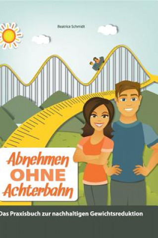 Boek Abnehmen Ohne Achterbahn Beatrice Schmidt