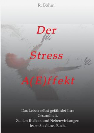 Книга Stress Aeffekt R. Böhm