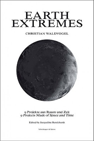 Könyv Earth Extremes Christian Waldvogel