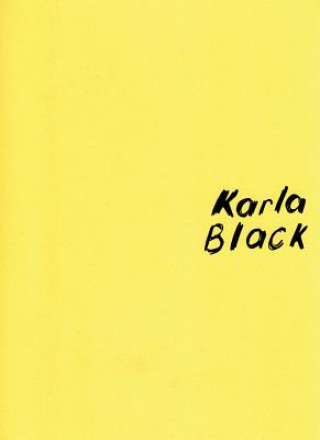 Carte Karla Black Veit Gorner