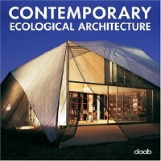 Книга Contemporary Ecological Architecture 